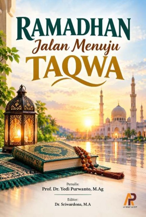 Ramadhan Jalan Menuju Taqwa