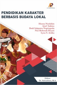 PENDIDIKAN KARAKTER BERBASIS BUDAYA LOKAL