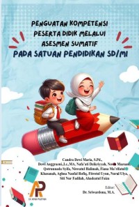 PENGUATAN KOMPETENSI PESERTA DIDIK MELALUI ASESMEN SUMATIF PADA SATUAN PENDIDIKAN SD/MI