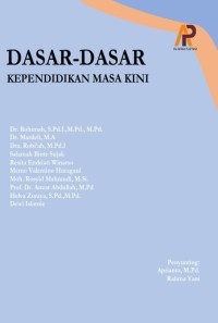 Dasar-dasar Kependidikan Masa Kini
