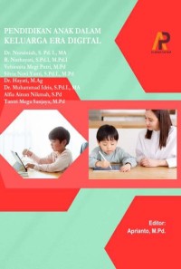 Pendidikan Anak Dalam Keluarga Era Digital