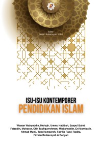ISU-ISU KONTEMPORER PENDIDIKAN ISLAM