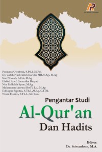 Pengantar Studi Al-Qur’an Dan Hadits