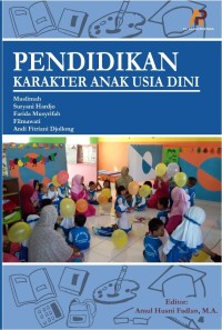 Pendidikan Karakter Anak Usia Dini