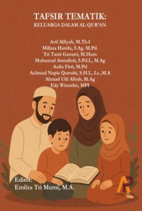 Tafsir Tematik: Keluarga Dalam Al-Qur'an