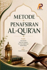 Metode Penafsiran Al-Qur'an