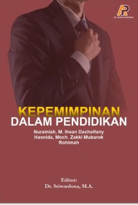KEPEMIMPINAN DALAM  PENDIDIKAN