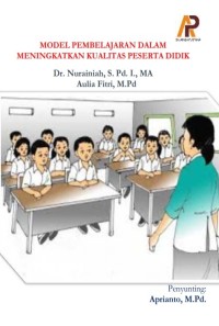Model Pembelajaran Dalam Meningkatkan Kualitas Peserta Didik