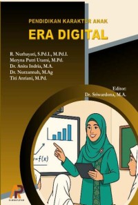 Pendidikan Karakter Anak Era Digital